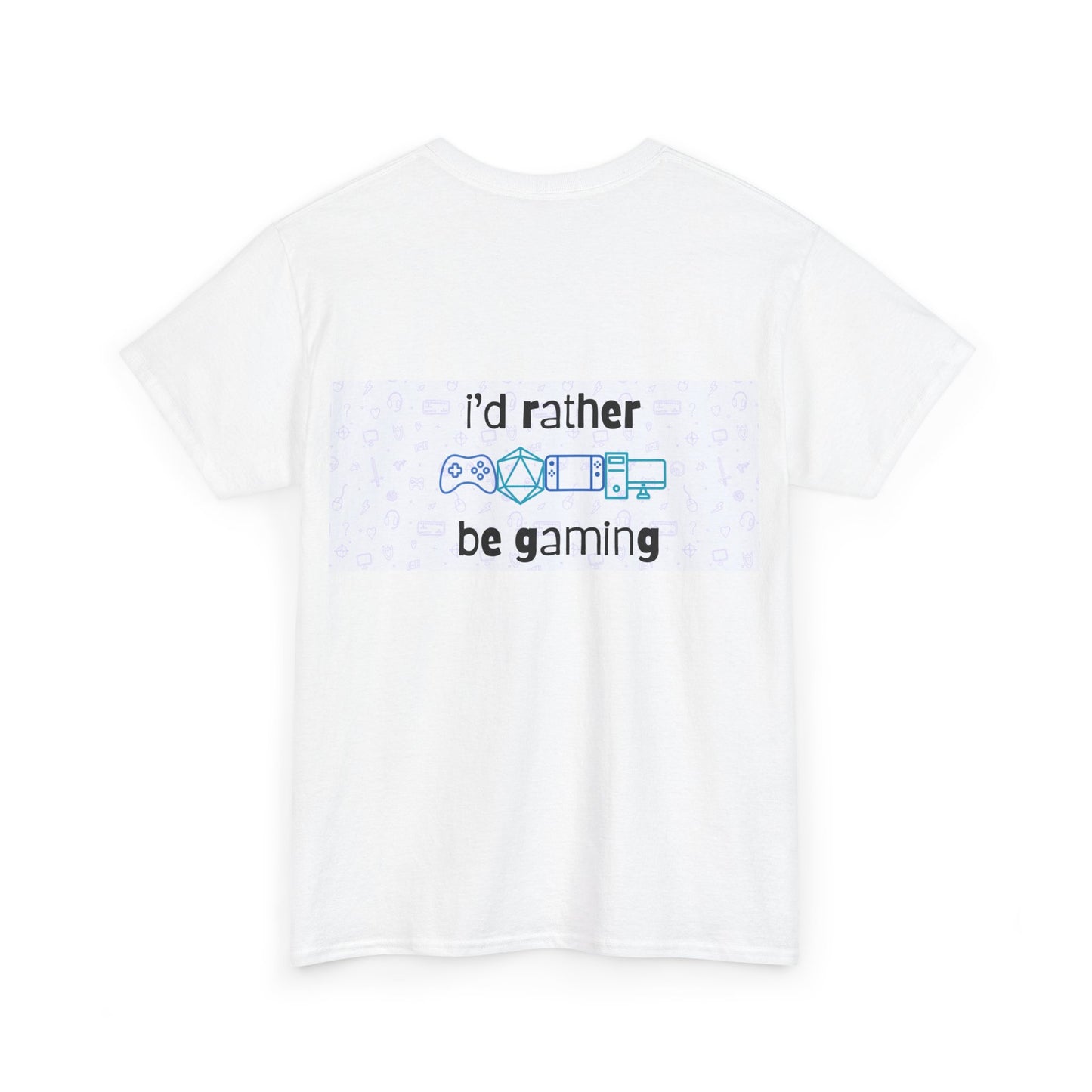 I'd rather be gaming - back - Unisex Heavy Cotton Tee