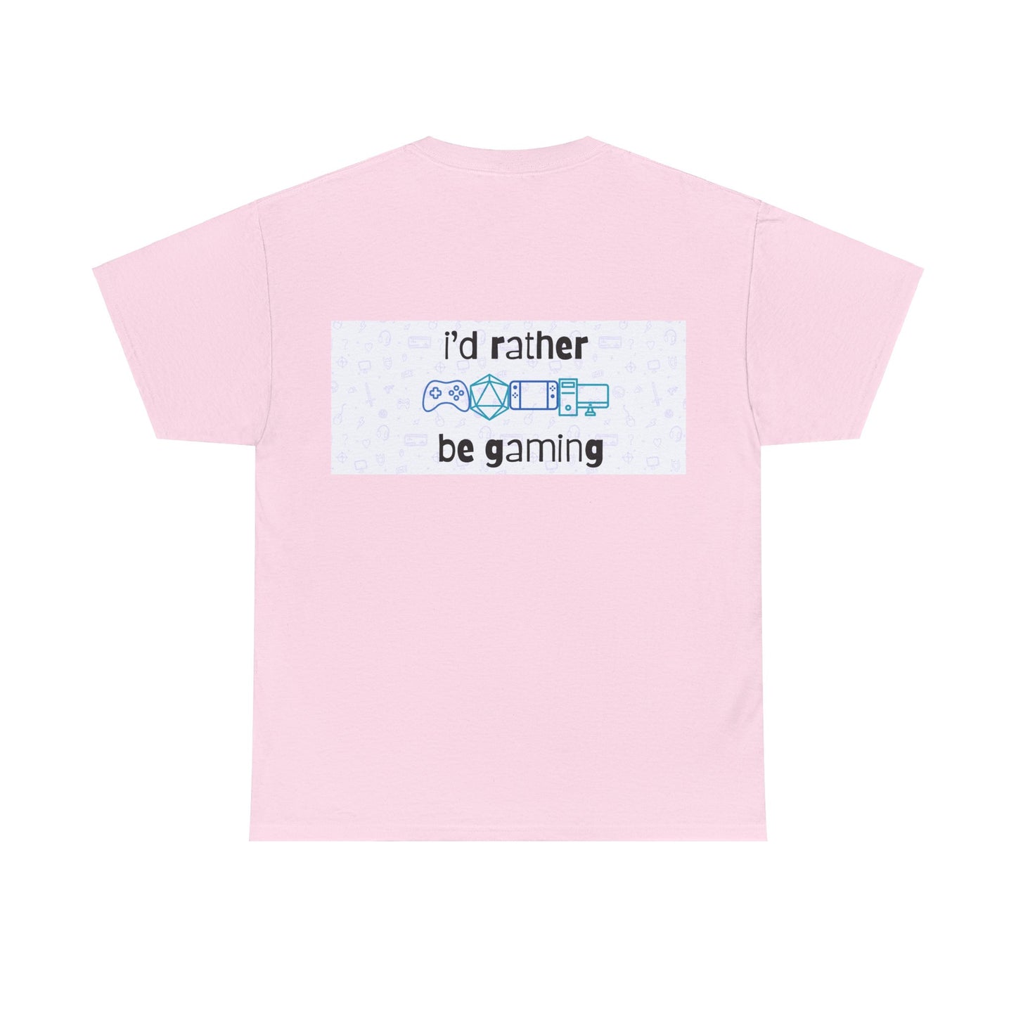 I'd rather be gaming - back - Unisex Heavy Cotton Tee