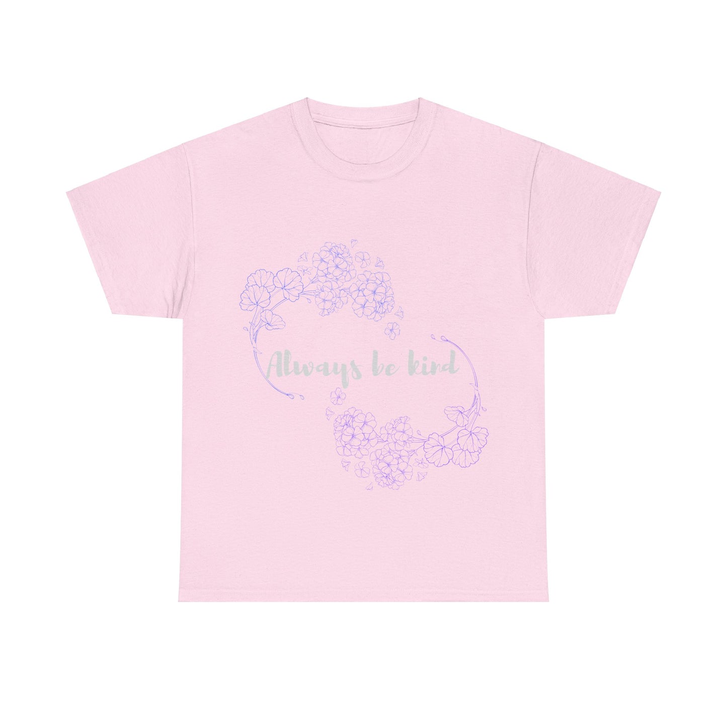 Always Be Kind Unisex Heavy Cotton Tee