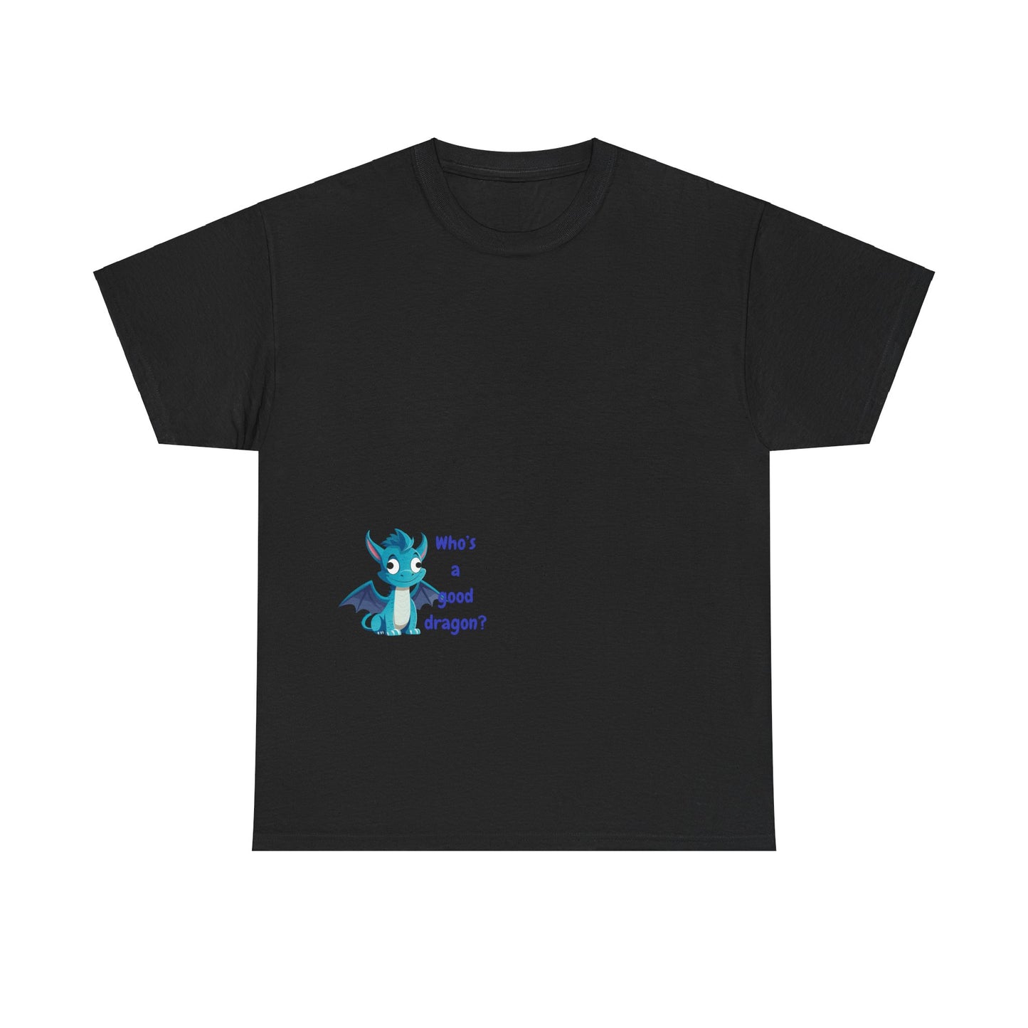 Who is a good dragon? Unisex Heavy Cotton Tee