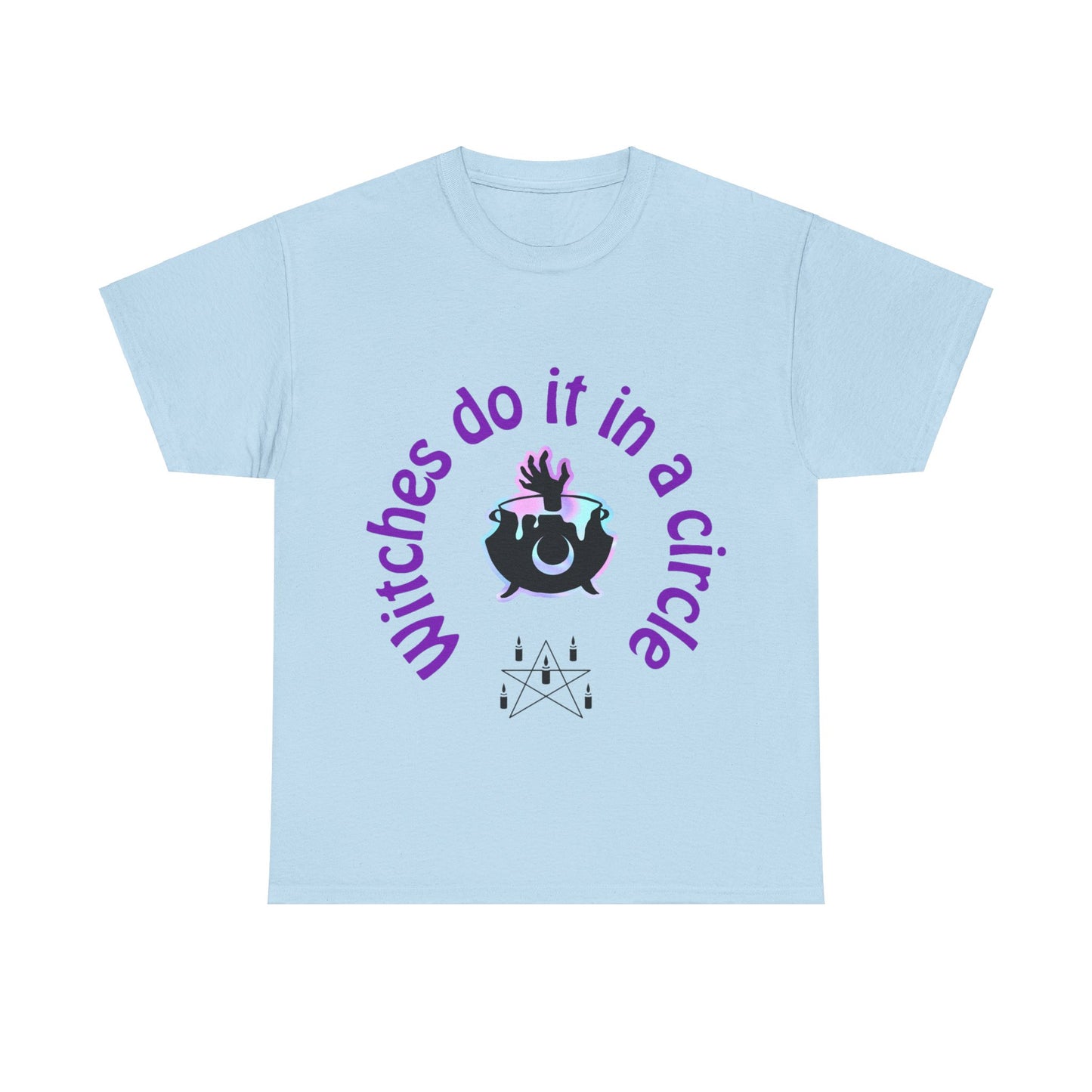 Witches do it in a Circle Unisex Heavy Cotton Tee