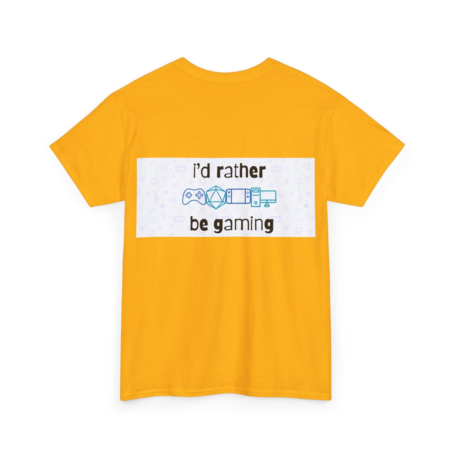 I'd rather be gaming - back - Unisex Heavy Cotton Tee