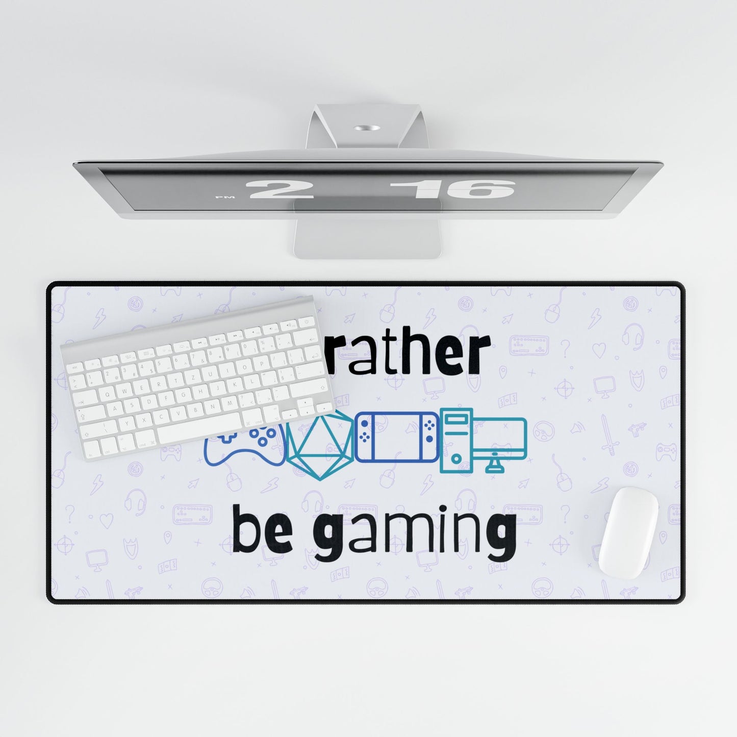 I'd rather be gaming Desk Mats