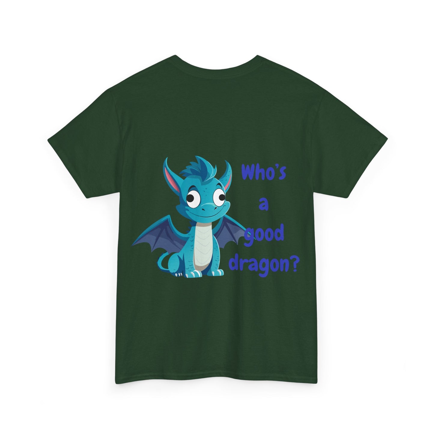 Who is a good dragon? Unisex Heavy Cotton Tee