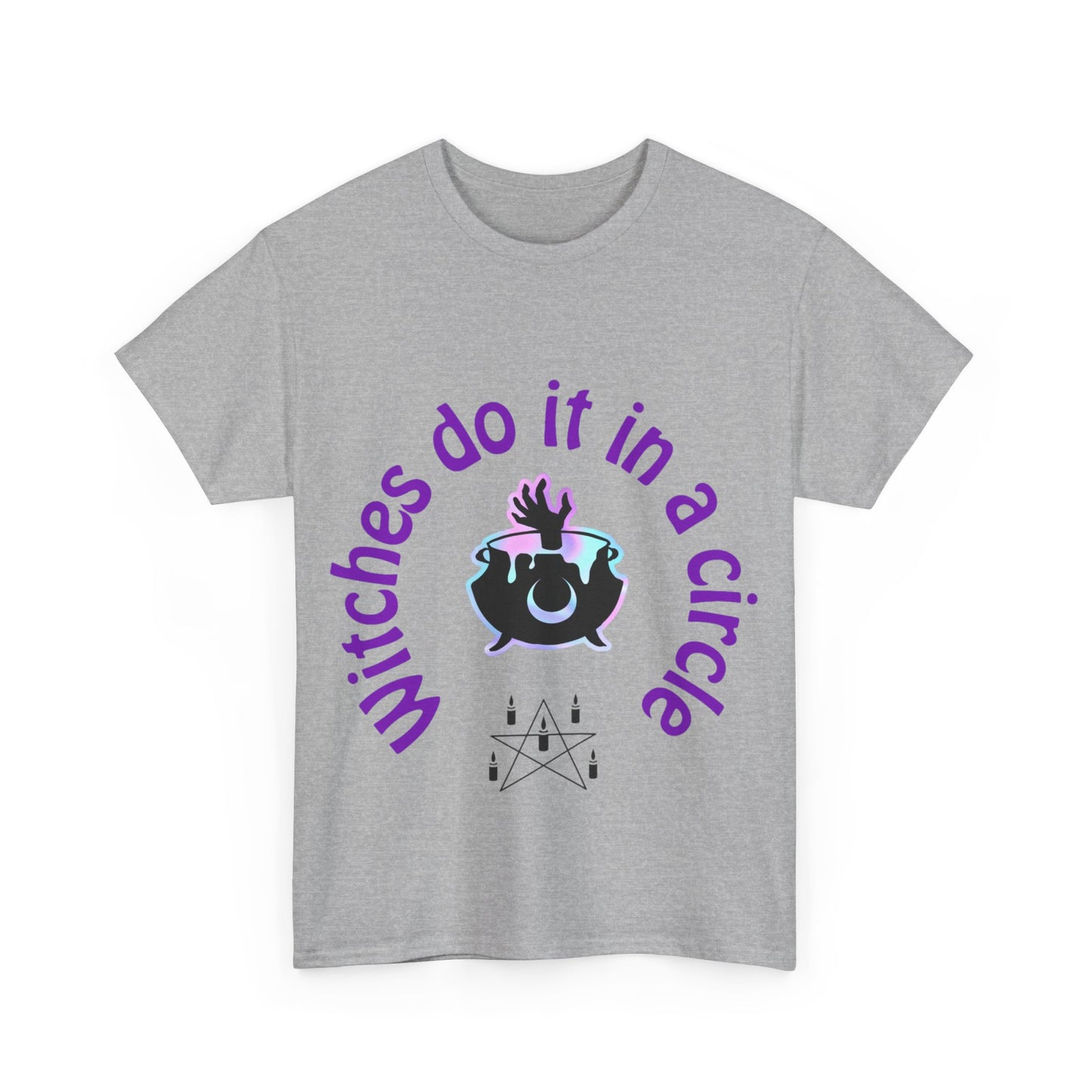 Witches do it in a Circle Unisex Heavy Cotton Tee