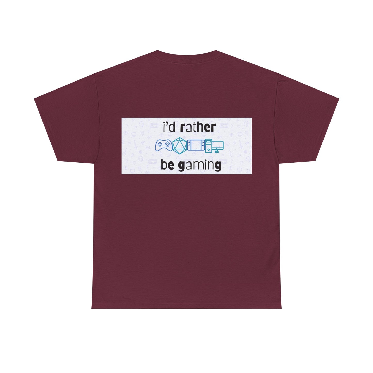 I'd rather be gaming - back - Unisex Heavy Cotton Tee