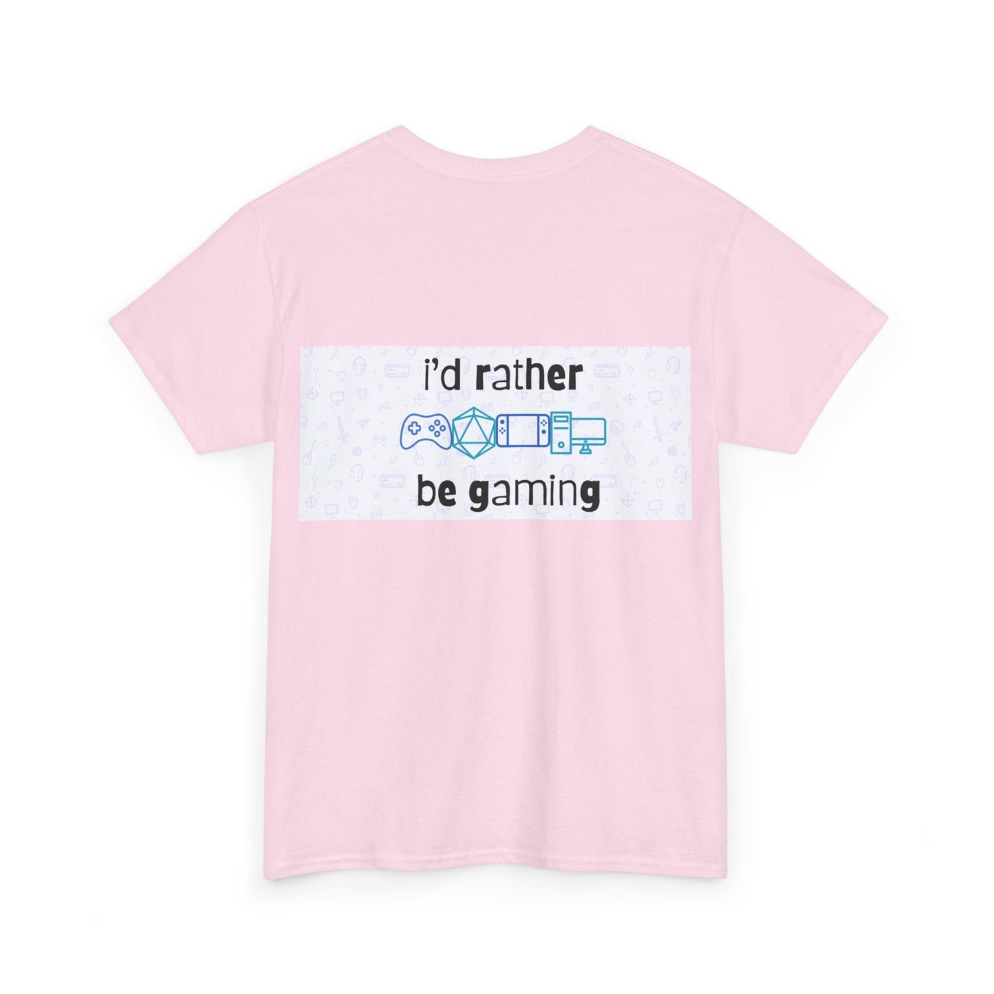 I'd rather be gaming - back - Unisex Heavy Cotton Tee