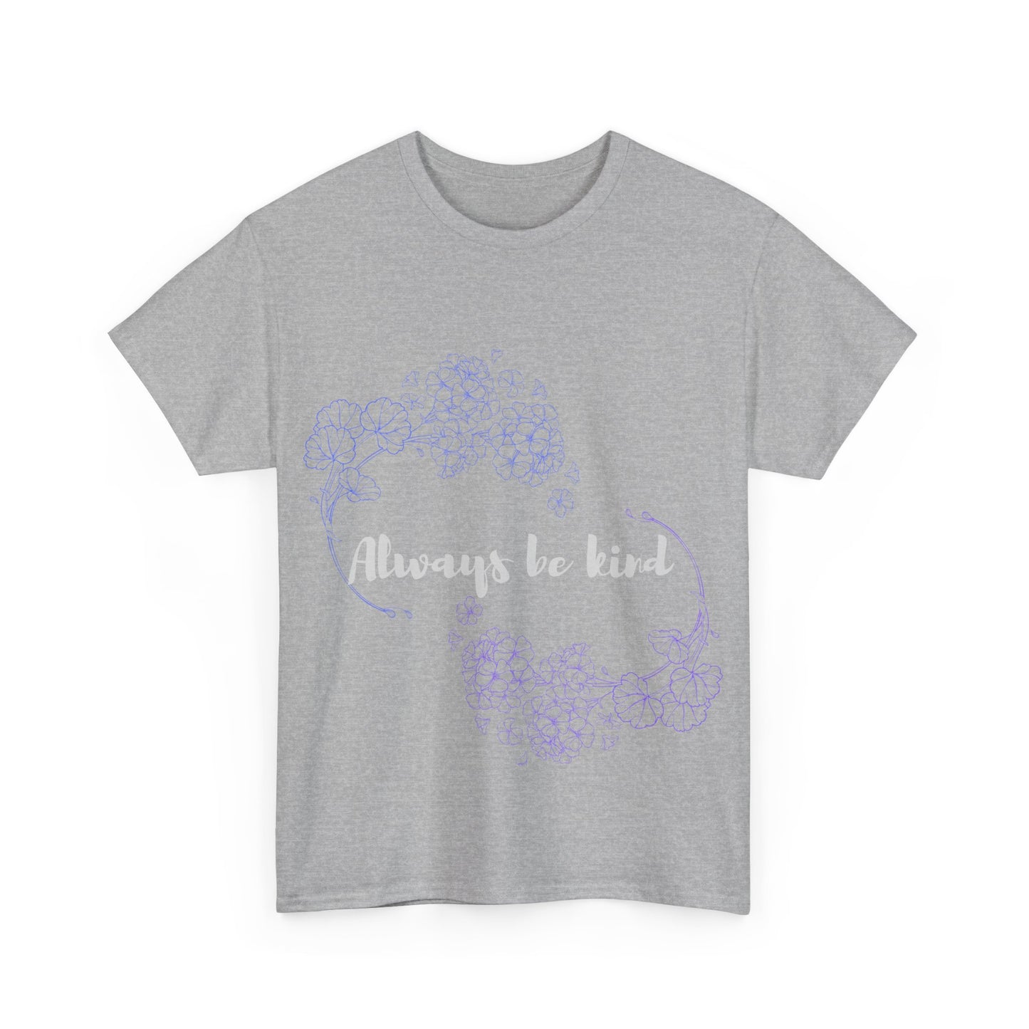 Always Be Kind Unisex Heavy Cotton Tee