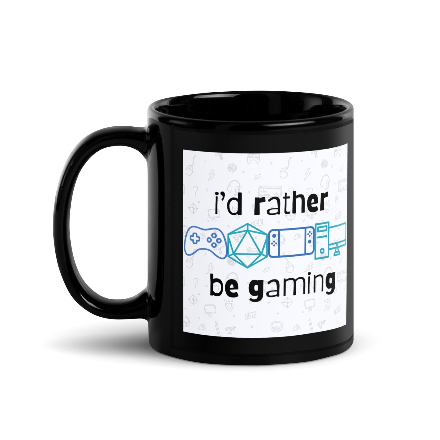 I'd rather be gaming Black Glossy Mug