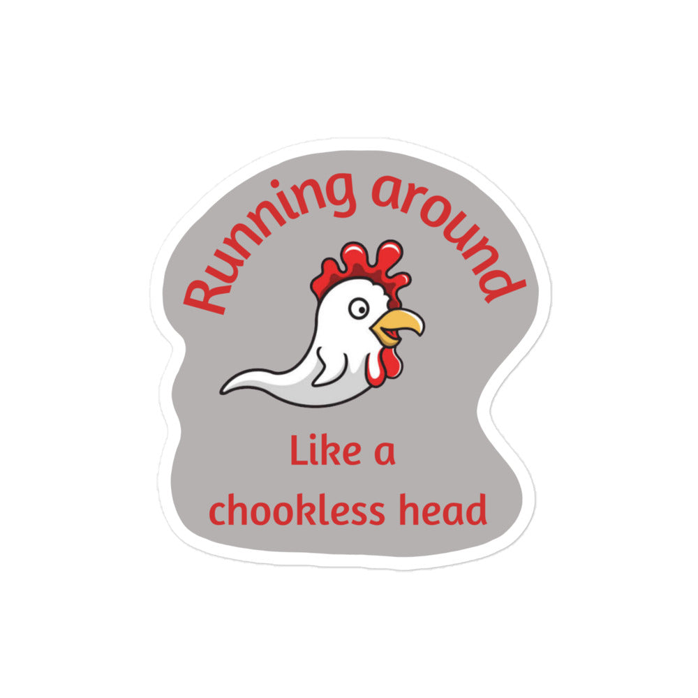 Chookless head sticker