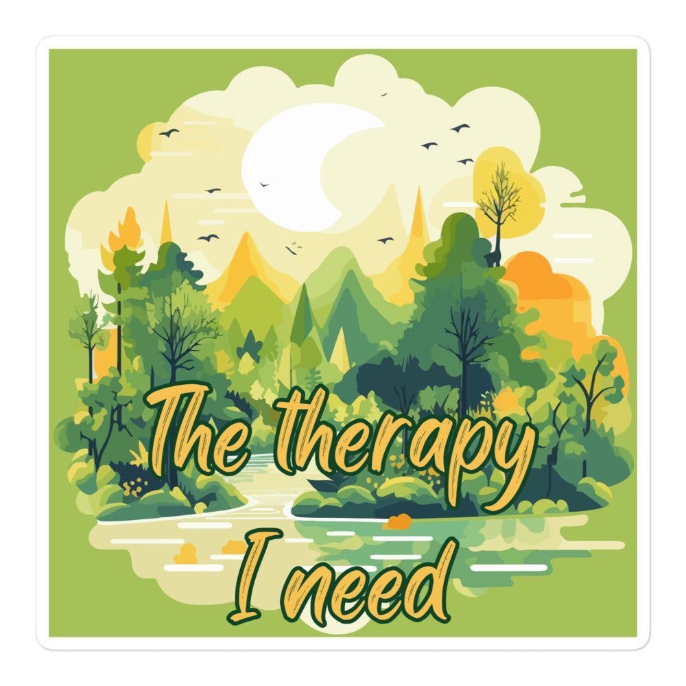 The Therapy I Need sticker